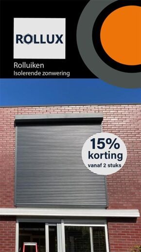 15% korting Rollux rolluiken